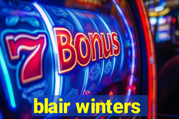 blair winters